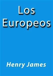 Los Europeos (eBook, ePUB) - James, Henry