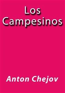 Los campesinos (eBook, ePUB) - Chéjov, Antón