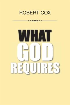 What God Requires - Cox, Robert