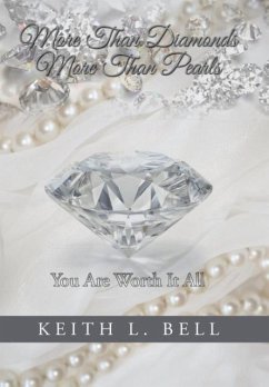 More Than Diamonds, More Than Pearls - Bell, Keith L.