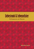 Liebestrank & Lebenselixier