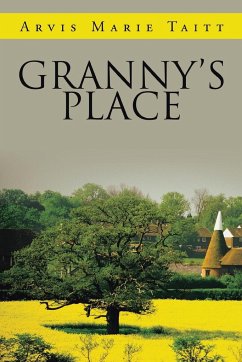 Granny's Place - Taitt, Arvis Marie