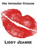 Une Infirmière Coquine (eBook, ePUB)
