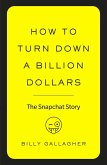 How to Turn Down a Billion Dollars (eBook, ePUB)