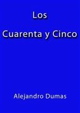 Los cuarenta y cinco (eBook, ePUB)