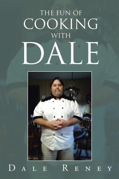 The Fun of Cooking with Dale