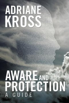 Aware and Protection - Kross, Adriane