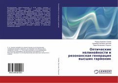 Opticheskie nelinejnosti i rezonansnaq generaciq wysshih garmonik - Ganeev, Rashid A.;Boltaev, Ganzhaboj S.;Red'kin, Pavel V.