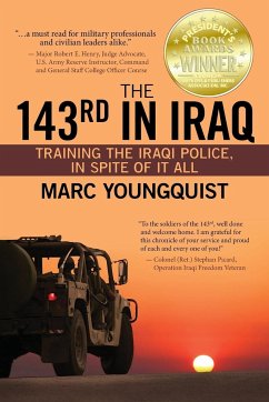 The 143rd in Iraq - Youngquist, Marc
