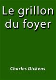 Le grillon du foyer (eBook, ePUB)