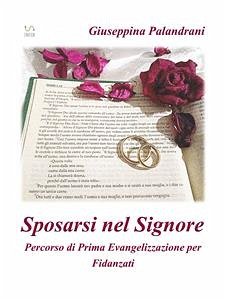 Sposarsi nel Signore (eBook, ePUB) - Palandrani, Giuseppina