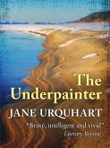 The Underpainter (eBook, ePUB)
