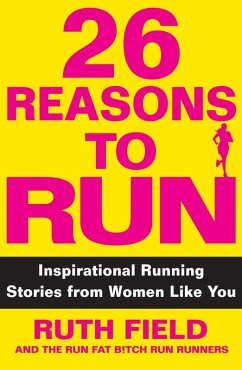 26 Reasons to Run (eBook, ePUB) - Field, Ruth