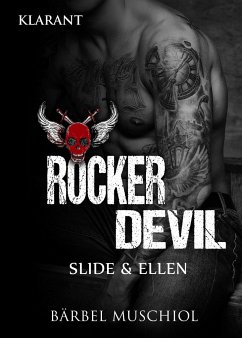 Rocker Devil. Slide und Ellen - Muschiol, Bärbel