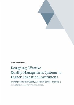 Designing Effective Quality Management Systems in Higher Education Institutions
