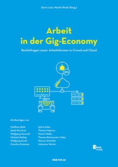 Arbeit in der Gig-Economy - Lutz, Doris;Gruber-Risak, Martin