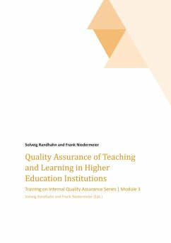 Quality Assurance of Teaching and Learning in Higher Education Institutions