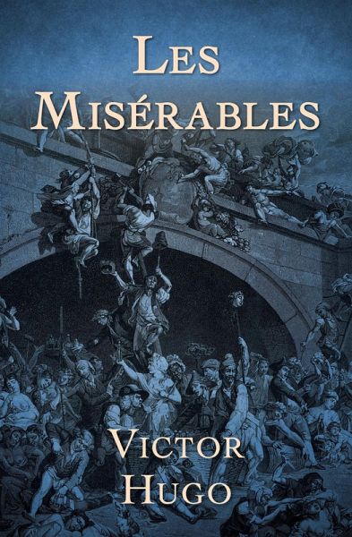 Les Misérables (eBook, ePUB)