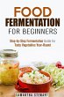 Food Fermentation for Beginners:... - Bild 1