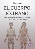 El cuerpo, extraño (eBook, ePUB)