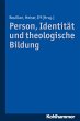 Person, Identität und theologische... - Bild 1