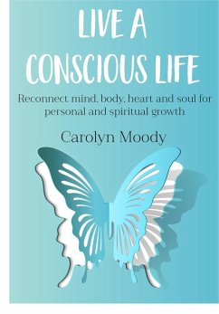 Cover Live A Conscious Life (eBook, ePUB)