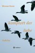 komplott der liebe (eBook, ePUB) - Bild 1