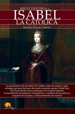 Breve historia de Isabel la Católica (eBook, ePUB) - Ferrer Valero, Sandra