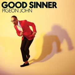 Good Sinner - Pigeon John