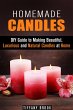 Homemade Candles: DIY Guide to Making... - Bild 1
