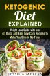 Ketogenic Diet Explained: Weight Loss... - Bild 1