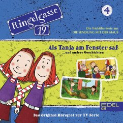 Folge 4: Als Tanja am Fenster saß und andere Geschichten (Das Original-Hörspiel zur TV-Serie) (MP3-Download) - Karallus, Thomas