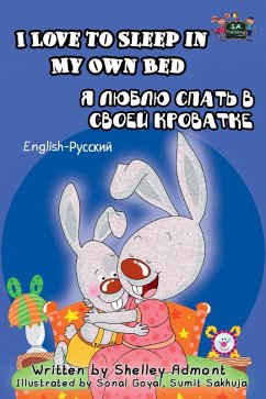 I Love to Sleep in My Own Bed: English Russian Bilingual Book (English Russian Bilingual Collection) (eBook, ePUB)