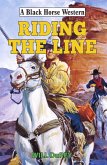 Riding the Line (eBook, ePUB)