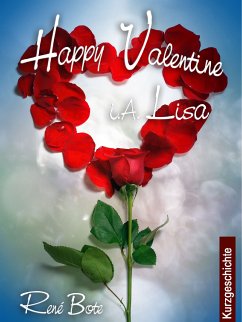 Happy Valentine - i. A. Lisa (eBook, ePUB)