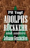 Adolphs Rückkehr (eBook, ePUB) Adolphs Rückkehr (eBook, ePUB)