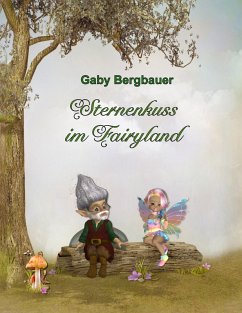 Sternenkuss im Fairyland (eBook, ePUB)