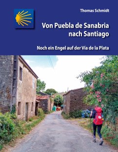 Von Puebla de Sanabria nach Santiago (eBook, ePUB)