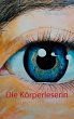 Die Körperleserin (eBook, ePUB) - Bild 1