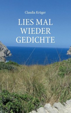 Lies mal wieder Gedichte (eBook, ePUB) - Krüger, Claudia