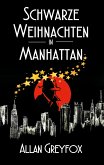 Schwarze Weihnachten in Manhattan (eBook, ePUB)