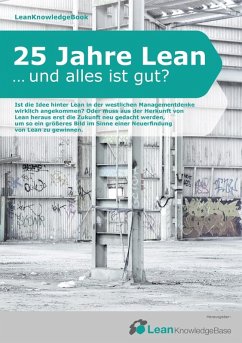 25 Jahre Lean ... und alles ist gut? (eBook, ePUB)