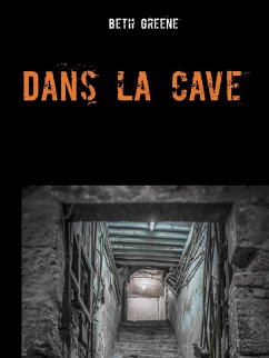 Dans la cave (eBook, ePUB) Cover Dans la cave (eBook, ePUB)