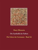 Die Symbolik der Farben (eBook, ePUB)