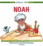 Noah and the Ark (eBook, ePUB) Noah and the Ark (eBook, ePUB)