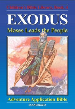 Exodus - Moses Leads the People (eBook, ePUB) - De Graaf, Anne