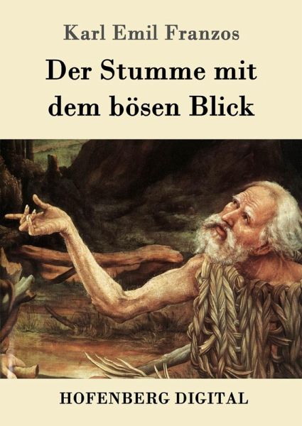 Der Stumme mit dem bösen Blick (eBook, ePUB)