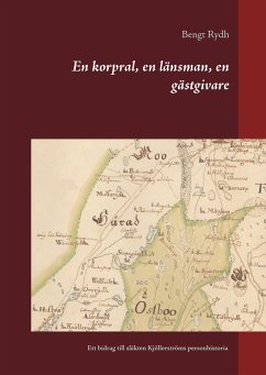 En korpral, en länsman, en gästgivare (eBook, ePUB) - Rydh, Bengt