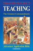 Teaching - The Greatest Commandments (eBook, ePUB) Teaching - The Greatest Commandments (eBook, ePUB)