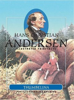 Thumbelina (eBook, ePUB) - Andersen, Hans Christian